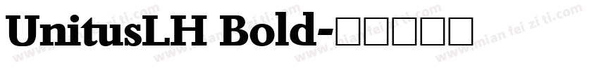 UnitusLH Bold字体转换
